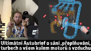 AutoBrief - Vše o vzduchu v motoru v 14 minutách (sání, turba, kompresory, BlowOff, LaunchControl..)