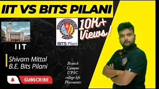 IIT VS BITS PILANI