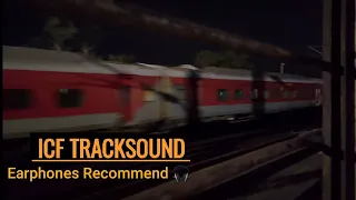 ICF Track sound  | Night relaxing ICF tracksound of Azad Hind Express | Train sound | Track sound