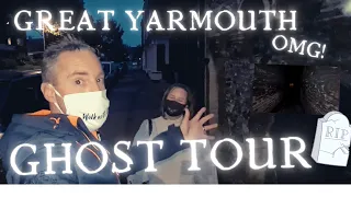 Great Yarmouth Ghost Tour