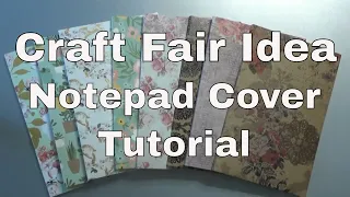 Craft Fair 5x8 Notepad Cover Using 12x12 Paper