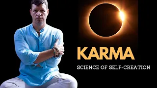 Karma: A Science of Self-Creation