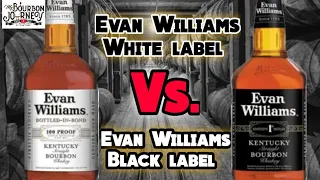 Evan Williams White Label Bottled in Bond VS Evan Williams Black Label | Which is BEST for YOU?