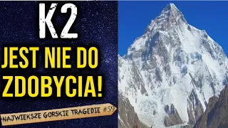 Amerykanin do końca życia żałował tej decyzji! USA chce jako pierwsze zdobyć K2.