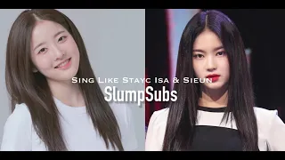 Sing like Stayc ‘Isa & Sieun’ Subliminal