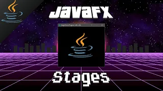 JavaFX stages 🎭