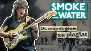 SMOKE ON THE WATER - Coup de génie ou plagiat ?