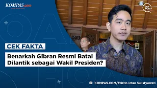 Benarkah Gibran Resmi Batal Dilantik sebagai Wakil Presiden?