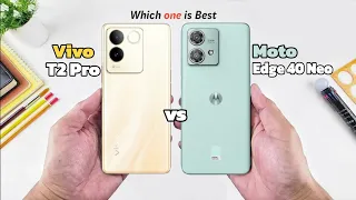 Vivo T2 Pro vs Moto Edge 40 Neo Full Specifications Comparison | Which is Better?
