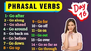 'GO' Phrasal Verbs in English Grammar With Examples | Phrasal Verbs for Competitive Exams, Day-16