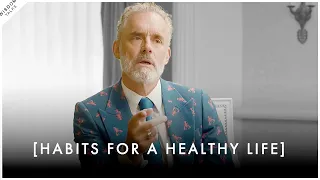 The First Habits You Need To Improve Your LIFE! - Jordan Peterson Motivation