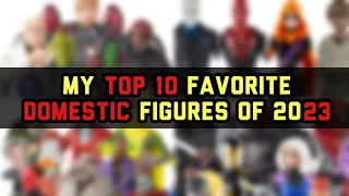 My Top 10 Domestic Action Figures of 2023!!! - Jada Toys, Marvel Legends, G.I. Joe Classified etc.