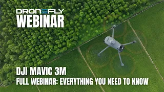 Full Webinar | DJI Mavic 3M Multispectral | Dronefly