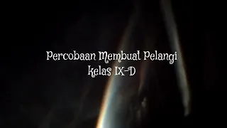 PERCOBAAN MEMBUAT PELANGI 🌈|| praktek laporan percobaan kelas 9 bahasa Indonesia