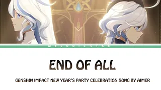 『Aimer - END OF ALL』Genshin Impact New Year Party Celebration Song (Lyrics)