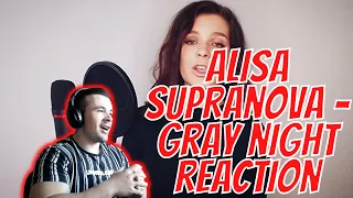 Reacting to Alisa Supranova - Gray Night