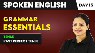 Past Perfect Tense - Grammar Essentials (Day 15) | Spoken English Course📚