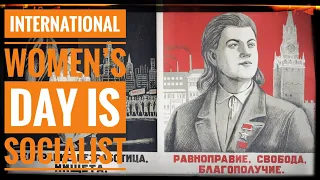 International Women's Day is Socialist