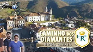 CAMINHO dos DIAMANTES   | BRASIL - Minas Gerais |  Série Viaje Comigo