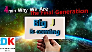 The Final Generation: BigJiscoming  Final generation 最後世代  DK