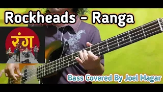 Rockheads - Ranga Bass Covered By Joel Magar | Joel Kyapchhaki Magar