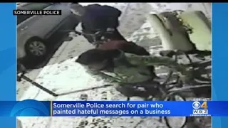 Somerville Police Search For Pair Who Painted Hateful Messages On A Business