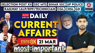 21 March Current Affairs 2024 || important questions by ashutosh sir 💯