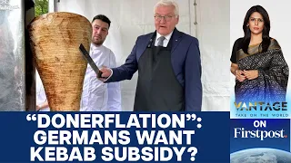 Germany Wants Kebab Price Cap Amid Economic Stagnation | Vantage with Palki Sharma