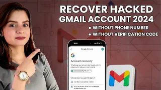 How to Recover Gmail Account without Verification Code? - 2024 | 100% Working