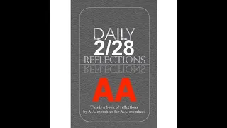 February 28 – AA Meeting - Daily Reflections - Alcoholics Anonymous - Read Along