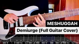 MESHUGGAH - Demiurge ⎪Full Guitar Cover⎪TAB