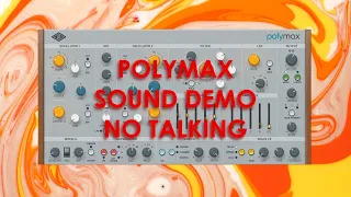 UAD PolyMax Preset Playthrough | No talking | Hear It In Action