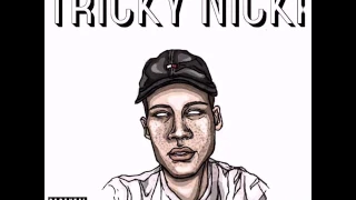 Tricky Nicki - As I Came (Audio)