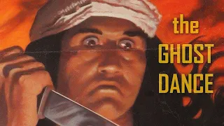 Podcast Episode 145: The Ghost Dance (1982)