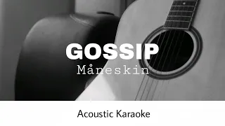 Måneskin - GOSSIP (Acoustic Karaoke)