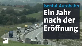 Zwischenbilanz: Ein Jahr Isental-Autobahn | Abendschau | BR24