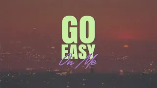 Sykamore - Go Easy On Me (Lyric Video)