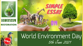 World Environment Day - Facts | Essay on World Environment Day | One Earth | Time for Nature