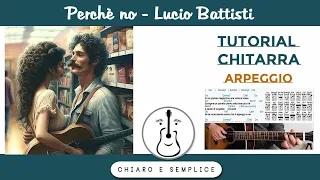 Perché no (Lucio Battisti) - Accordi Chitarra - Cover