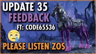 NOT TOO LATE TO MAKE IT GREAT! | Detailed Feedback on Update 35 | PTS Patch Notes | ESO