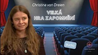 Christina von Dreien česky: VELKÁ HRA ZAPOMNĚNÍ