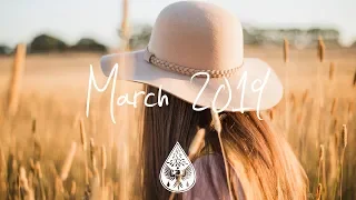 Indie/Pop/Folk Compilation - March 2019 (1½-Hour Playlist)