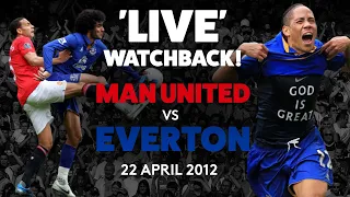 FULL GAME: MAN UTD 4-4 EVERTON | 22 APRIL 2012