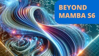 BEYOND MAMBA AI (S6): Vector FIELDS