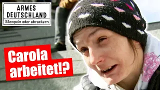 CAROLA ist ZURÜCK und ARBEITET??? | Armes Deutschland