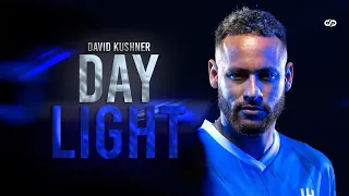 Neymar Jr ● "Daylight" Ft. David Kushner | Skills and Goals HD | 2023