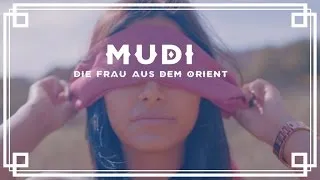 MUDI - Die Frau aus dem Orient feat. Ibo [Offizielles Video]