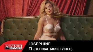 Josephine - Τι - Official Music Video