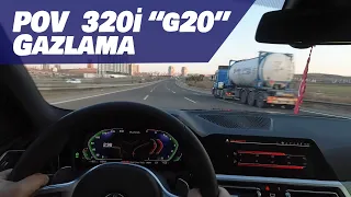 POV 320i "G20" Gazlama | Yazılımlı Performans, Viraj, Son Hız, 0-100 Hızlanma