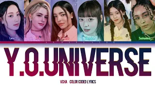 VCHA - Y.O.Universe Color Coded Lyrics